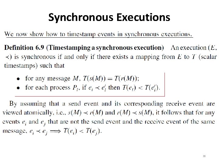 Synchronous Executions 28 