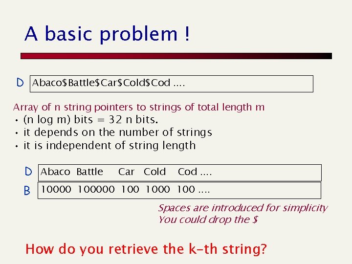 A basic problem ! D Abaco$Battle$Car$Cold$Cod. . Array of n string pointers to strings
