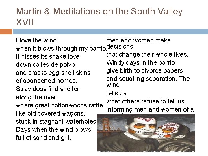Martin & Meditations on the South Valley XVII men and women make I love