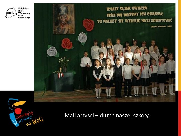 Mali artyści – duma naszej szkoły. 