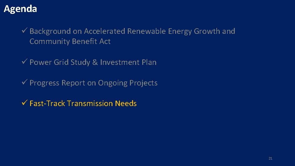 Agenda ü Background on Accelerated Renewable Energy Growth and Community Benefit Act ü Power