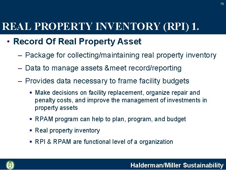 72 REAL PROPERTY INVENTORY (RPI) 1. • Record Of Real Property Asset – Package