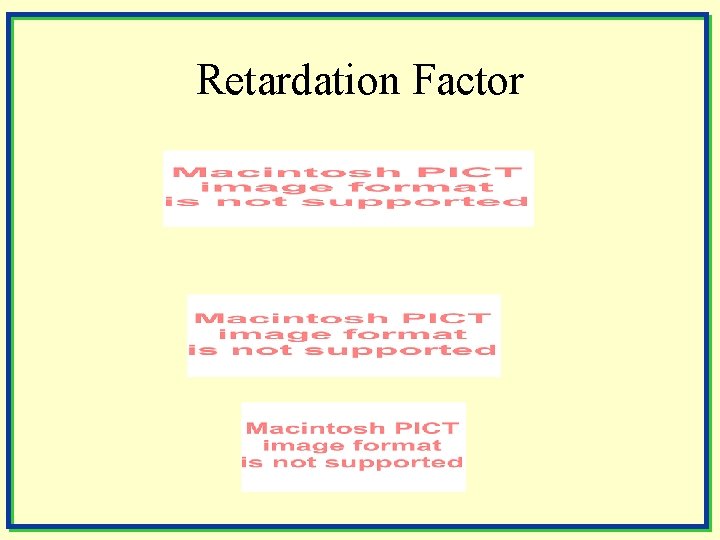 Retardation Factor 