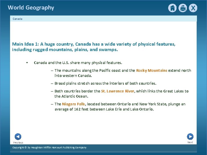 World Geography Canada Main Idea 1: A huge country, Canada has a wide variety