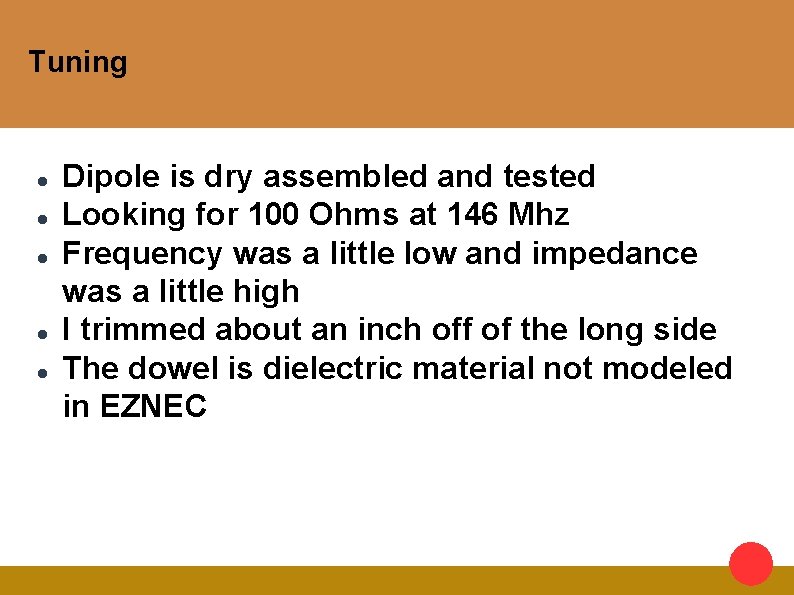 Tuning Dipole is dry assembled and tested Looking for 100 Ohms at 146 Mhz