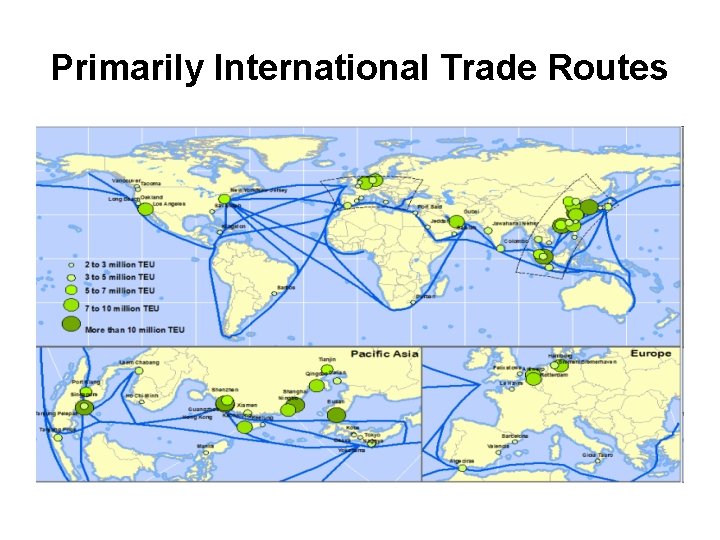 Primarily International Trade Routes 