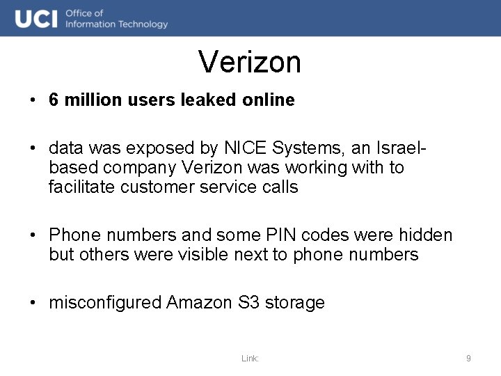 Verizon • 6 million users leaked online • data was exposed by NICE Systems,