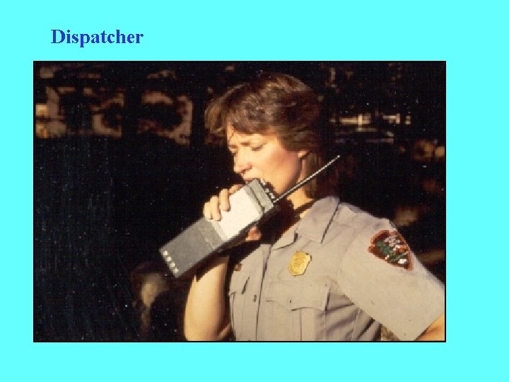 Dispatcher 