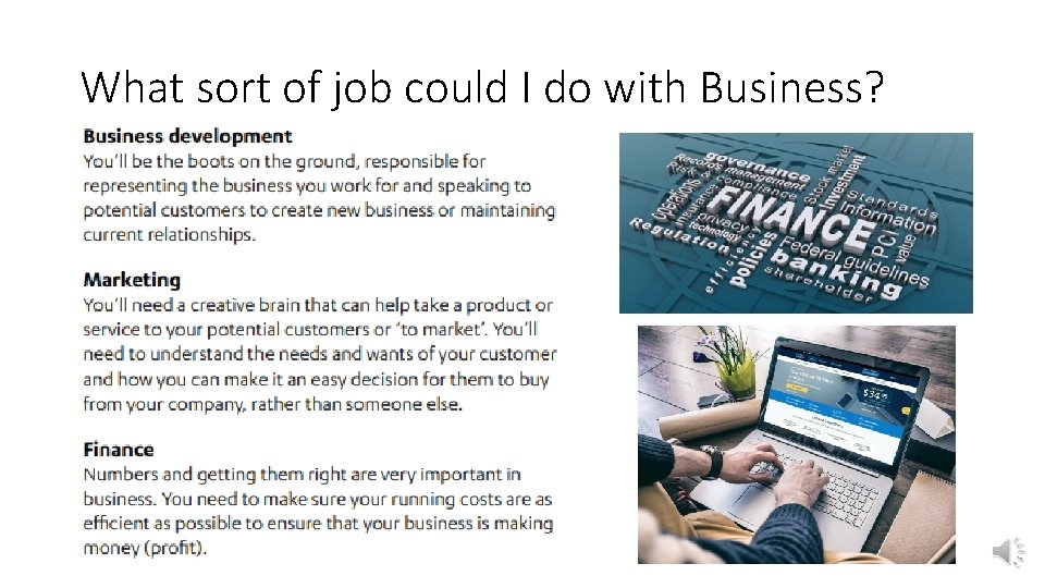 What sort of job could I do with Business? 