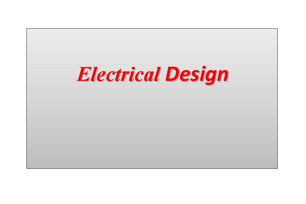 Electrical Design 