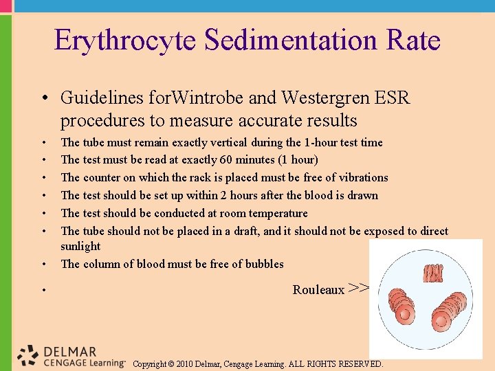 Erythrocyte Sedimentation Rate • Guidelines for. Wintrobe and Westergren ESR procedures to measure accurate