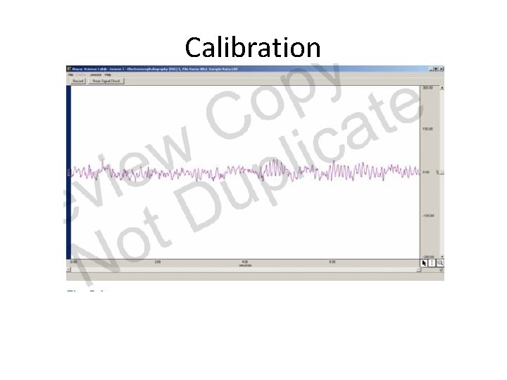 Calibration Clench Fist for Calibration 