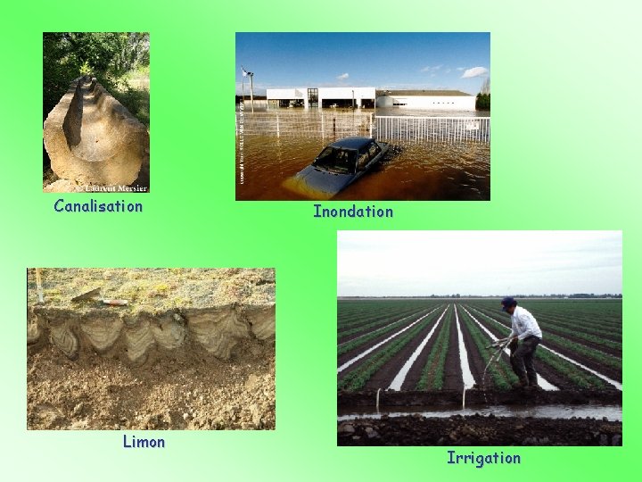 Canalisation Limon Inondation Irrigation 