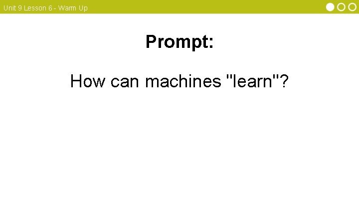 Unit 9 Lesson 5 Big Open and Crowdsourced