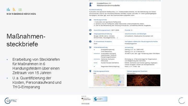 IKSK GEMEINDE HERSCHEID Maßnahmensteckbriefe • • Erarbeitung von Steckbriefen für Maßnahmen in 6 Handlungsfeldern