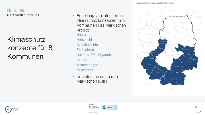 IKSK GEMEINDE HERSCHEID Klimaschutzkonzepte für 8 Kommunen • Erstellung von integrierten Klimaschutzkonzepten für 8