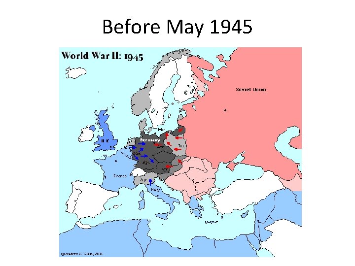 Before May 1945 