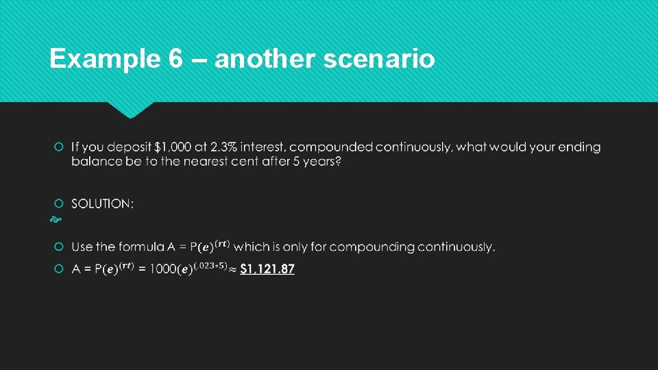 Example 6 – another scenario 