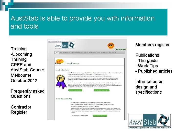 Aust. Stab is able to provide you with information and tools Training -Upcoming Training