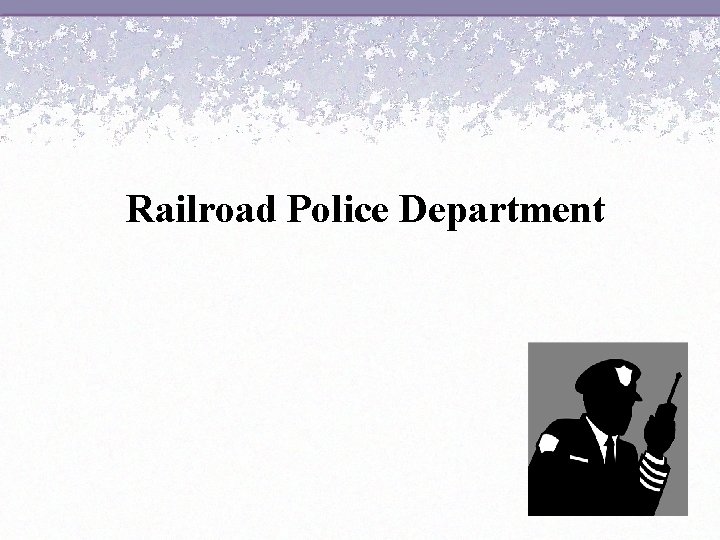 Railroad Police Department 