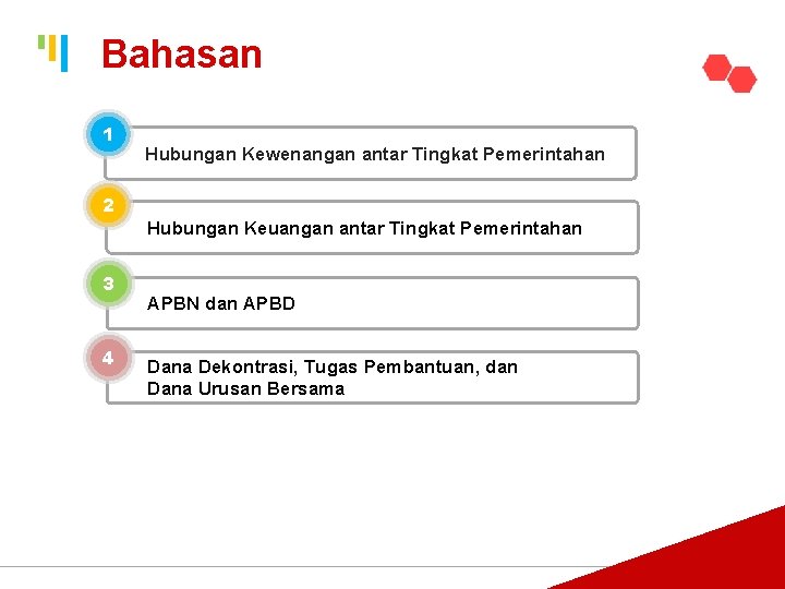 Tankertanker Design Bahasan Tankertanker Design 1 Hubungan Kewenangan antar Tingkat Pemerintahan 2 Hubungan Keuangan