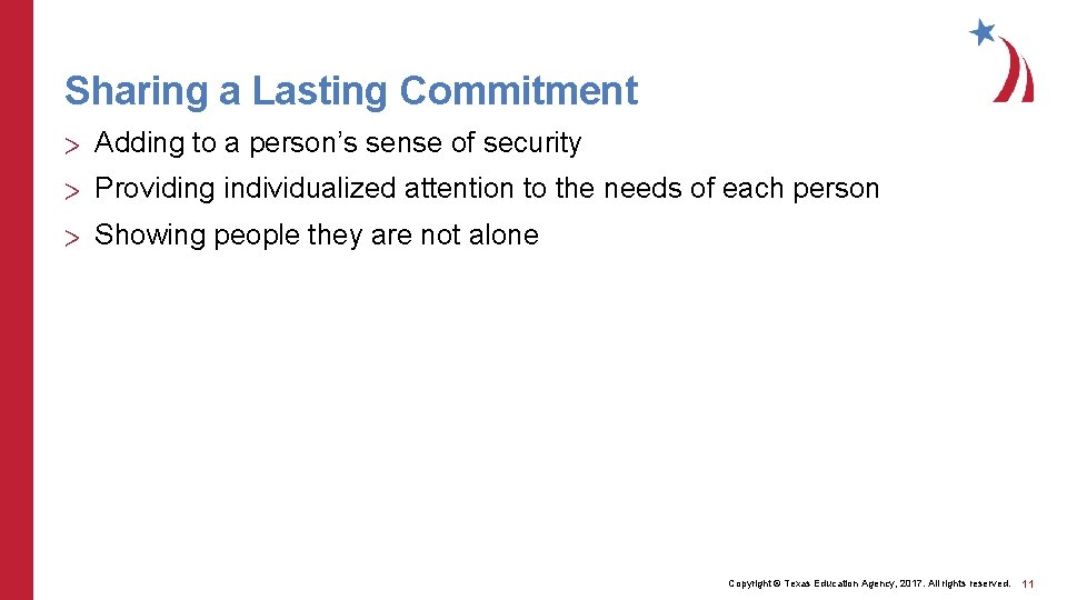 Sharing a Lasting Commitment > Adding to a person’s sense of security > Providing