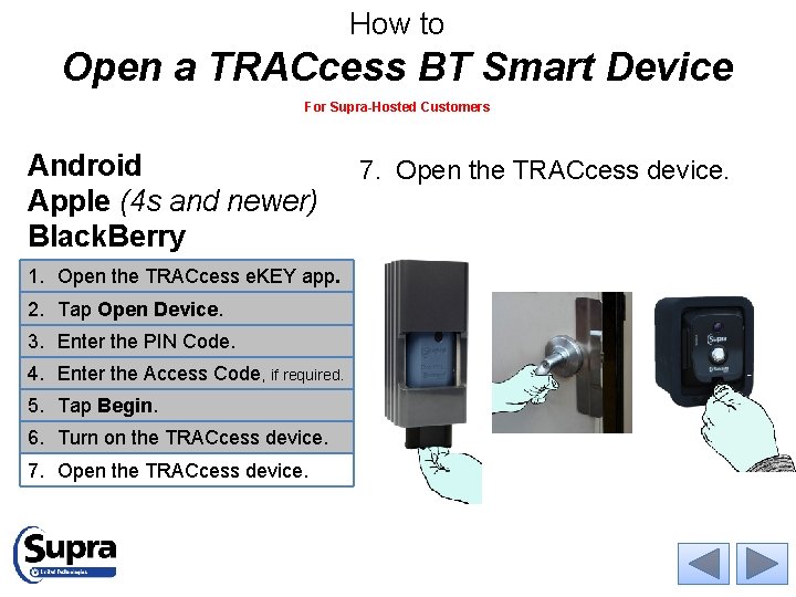 How to Open a TRACcess BT Smart Device For Supra-Hosted Customers Android Apple (4