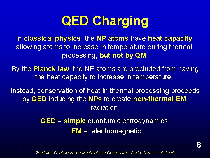 QED Charging. In classical physics, the NP atoms have heat capacity allowing atoms to