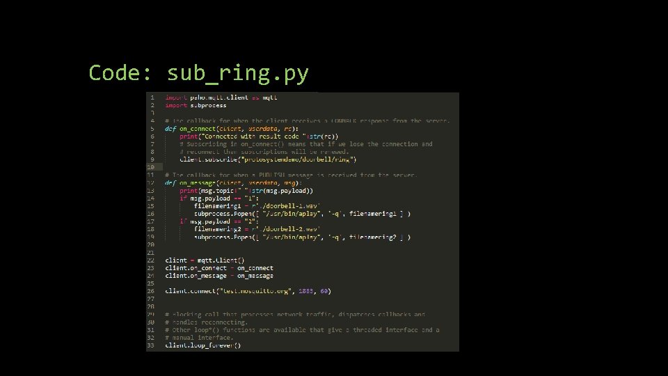 Code: sub_ring. py Code: sub_ring. py