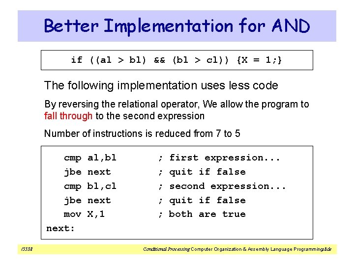 Better Implementation for AND if ((al > bl) && (bl > cl)) {X =