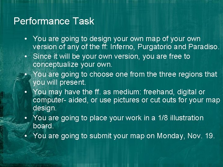 Performance Task • You are going to design your own map of your own