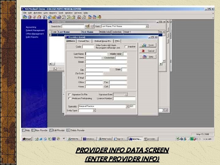 PROVIDER INFO DATA SCREEN (ENTER PROVIDER INFO) 