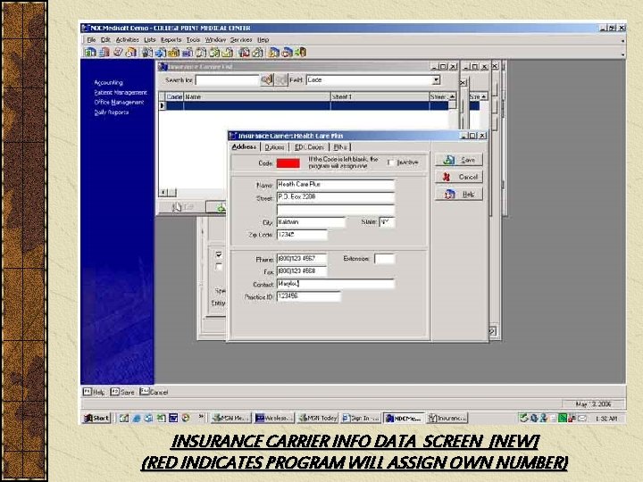 INSURANCE CARRIER INFO DATA SCREEN [NEW] (RED INDICATES PROGRAM WILL ASSIGN OWN NUMBER) 