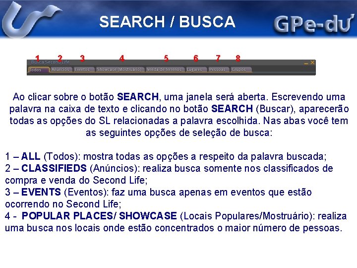 SEARCH / BUSCA 1 2 3 4 5 6 7 8 Ao clicar sobre