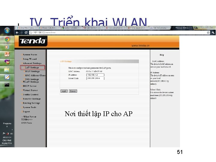 IV. Triển khai WLAN Nơi thiết lập IP cho AP 51 