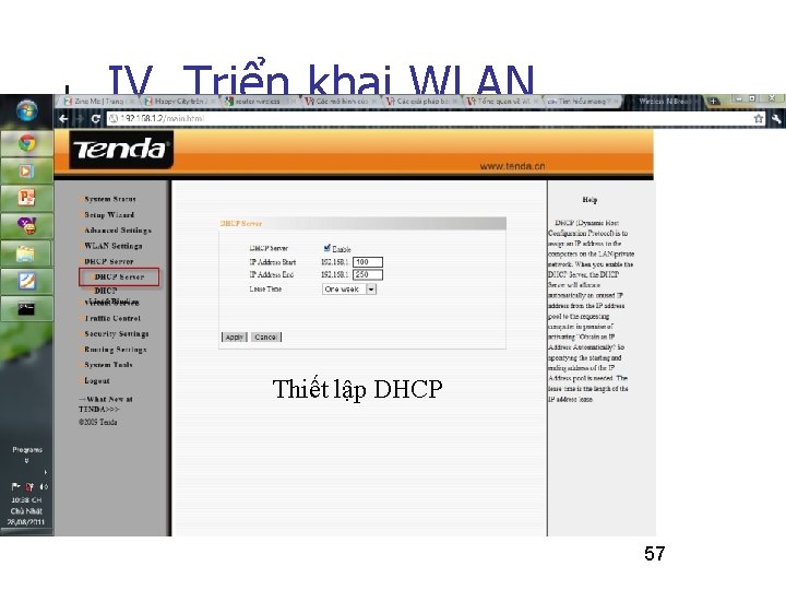 IV. Triển khai WLAN Thiết lập DHCP 57 