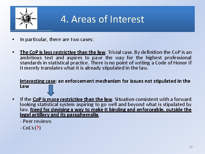 4. Areas of Interest • In particular, there are two cases: • The Co.