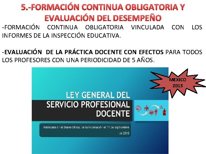 5. -FORMACIÓN CONTINUA OBLIGATORIA Y EVALUACIÓN DEL DESEMPEÑO -FORMACIÓN CONTINUA OBLIGATORIA INFORMES DE LA