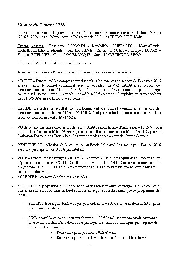 Séance du 7 mars 2016 Le Conseil municipal légalement convoqué s’est réuni en session