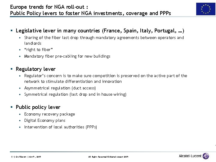 Europe trends for NGA roll-out : Public Policy levers to foster NGA investments, coverage