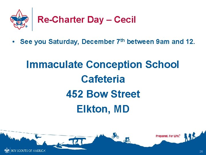 Re-Charter Day – Cecil • See you Saturday, December 7 th between 9 am