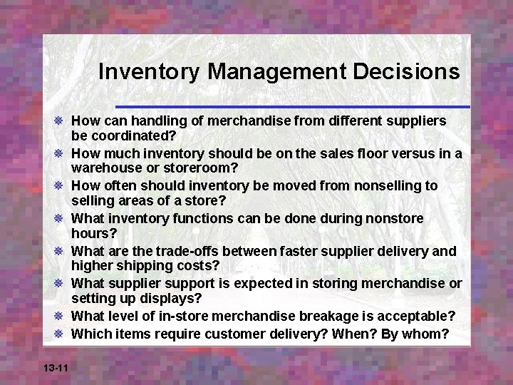 Inventory Management Decisions ¯ How can handling of merchandise from different suppliers be coordinated?