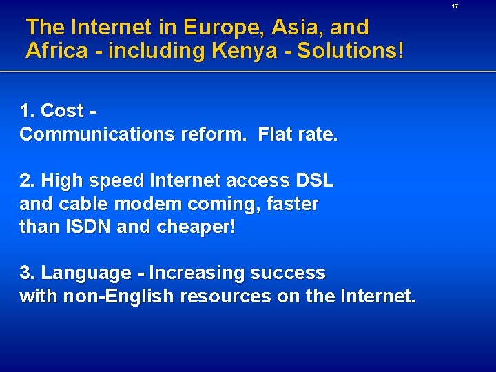 17 The Internet in Europe, Asia, and Africa - including Kenya - Solutions! 1.