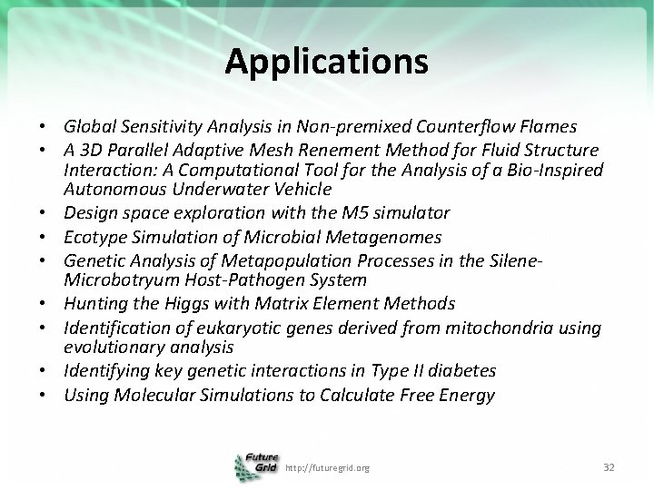 Applications • Global Sensitivity Analysis in Non-premixed Counterflow Flames • A 3 D Parallel