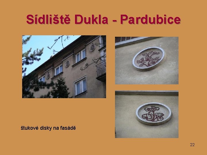 Sídliště Dukla - Pardubice štukové disky na fasádě 22 