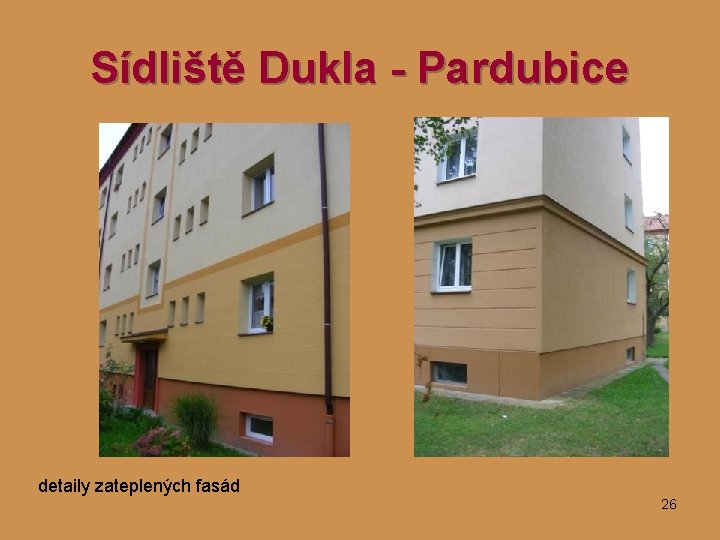Sídliště Dukla - Pardubice detaily zateplených fasád 26 