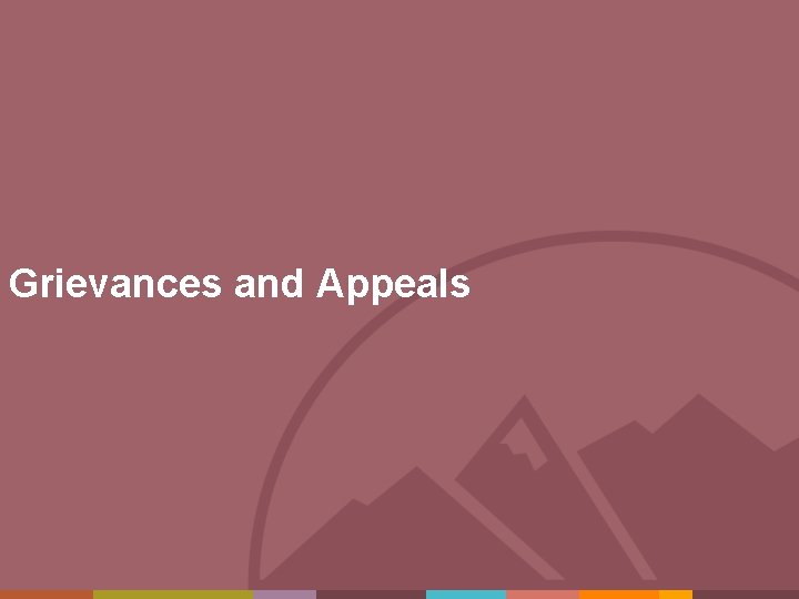 Grievances and Appeals 