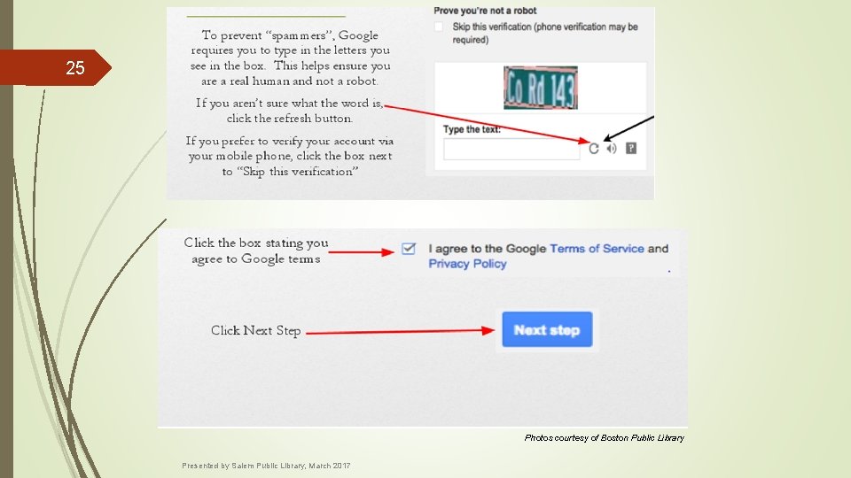 25 Photos courtesy of Boston Public Library Presented by Salem Public Library, March 2017
