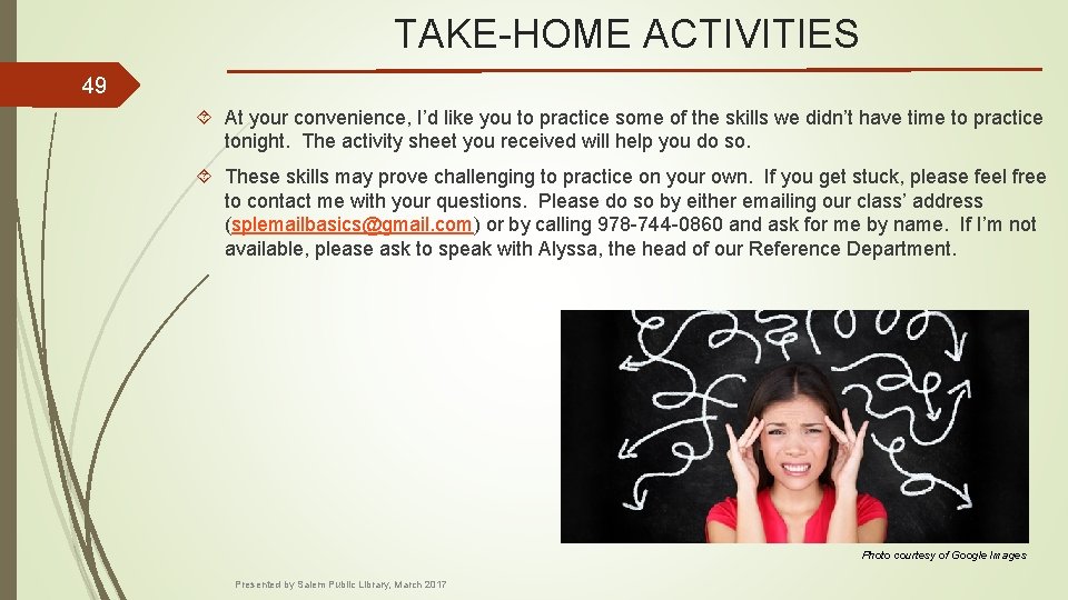 TAKE-HOME ACTIVITIES 49 At your convenience, I’d like you to practice some of the