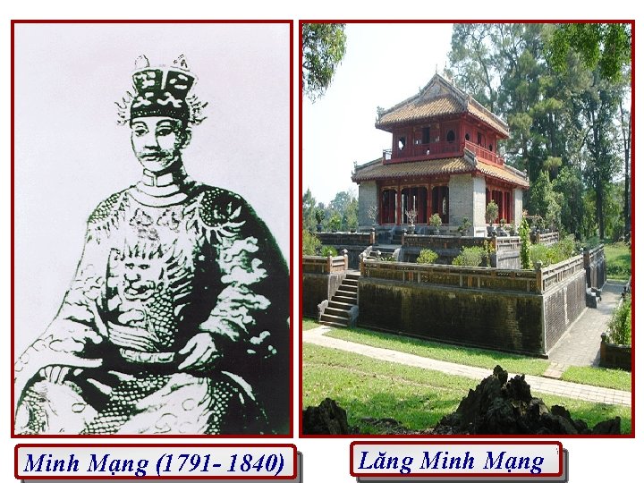 Minh Mạng (1791 - 1840) Lăng Minh Mạng 